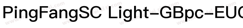 PingFangSC Light-GBpc-EUC-H字体转换